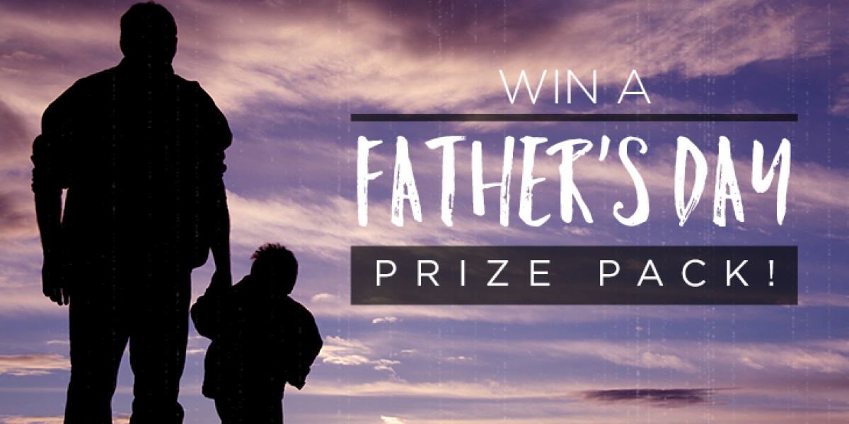 Father's Day Prize Pack!