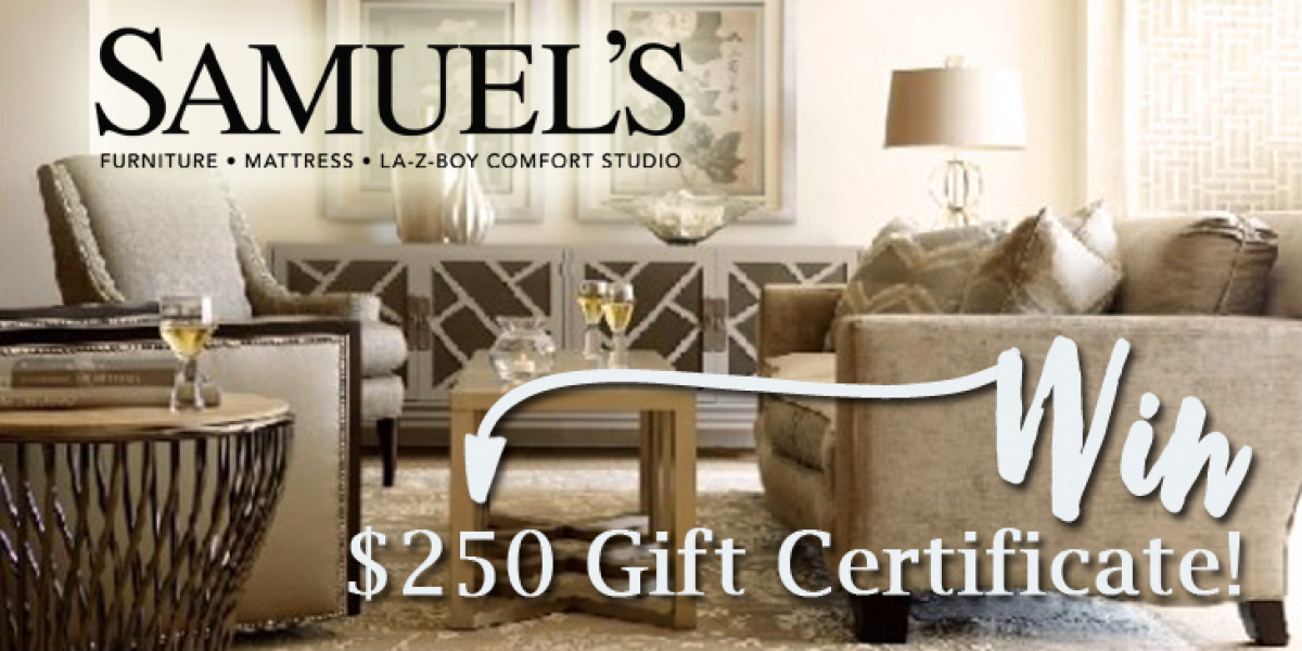 Enter To Win Samuel S Furniture 250 Certificate Praise 106 5 Enter To Win Samuel S Furniture 250 Certificate
